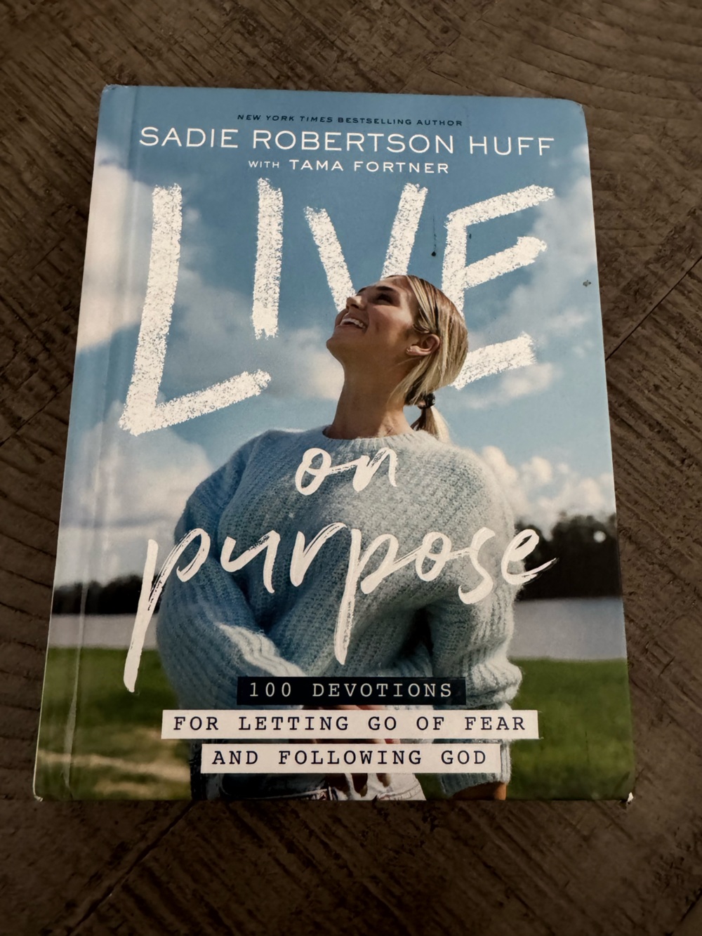 Live on Purpose by Sadie Robertson Huff - Light Blue Cover
